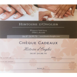 CHEQUE-CADEAU Histoire d'Ongles La rochelle - Prothésite ongulaire - Vernis Semi-permanent - Pose d'ongles en gel - Pose de faux ongles